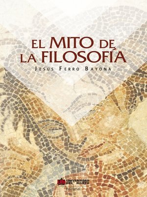 cover image of El mito de la filosofía